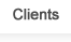 Clients